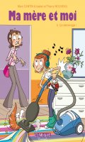 Ma m�re et moi T.5