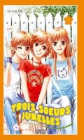 Trois Soeurs Jumelles T.3