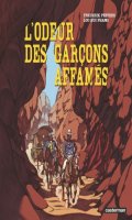 L'odeur des garons affams