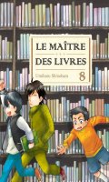 Le maitre des livres T.8