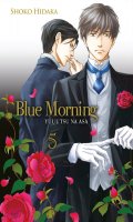 Blue morning T.5