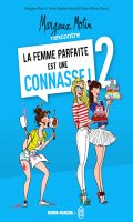 La femme parfaite est une connasse T.2