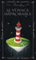 Le voyage improbable - dition spciale