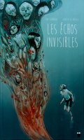 Les chos invisibles