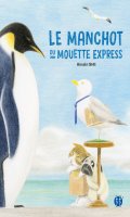 Le manchot du Mouette Express