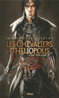 Les chevaliers d'Hliopolis T.1