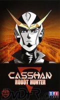 Casshan robot hunter