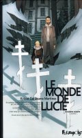 Le monde de Lucie T.3