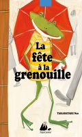 La fte  la grenouille