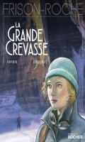 La grande crevasse