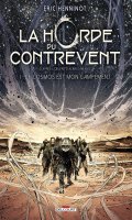 La horde du contrevent T.1