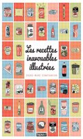 Les recettes inavouables illustres