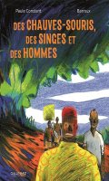 Des chauves-souris, des singes et des hommes