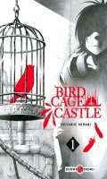 Birdcage castle T.1