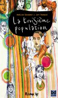 La troisime population