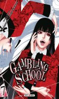 Gambling school T.7