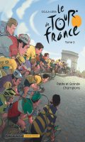 Le tour de France T.2