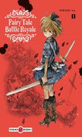 Fairy tale battle royale T.1