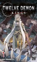 Twelve demon kings T.1