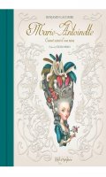 Marie-Antoinette - Carnet secret d'une reine