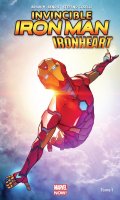 Invincible Iron Man - IronHeart T.1