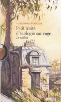 Petit trait d'cologie sauvage - coffret