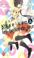 Kase-san & les belles de jour T.1