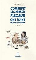 Comment les paradis fiscaux ont ruin mon petit-djeuner
