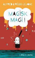 Magisk magi !