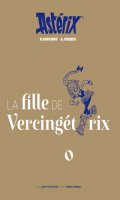 Astrix - artbook - La fille de Vercingtorix