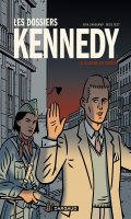 Les dossiers Kennedy T.2
