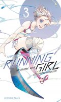 Running girl, ma course vers les paralympiques T.3