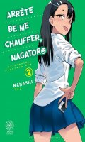 Arrte de me chauffer Nagatoro T.2