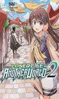 Loner life in another world T.2