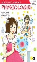 Les guides mangas - Physiologie