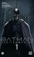Batman Justice Buster T.1 - variant cover