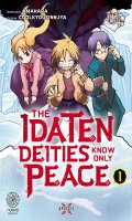 Idaten know only peace T.1