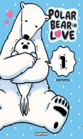 Polar bear in love T.1