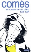 Coms, les romans noir et blanc 1976-1984