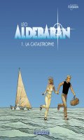 Les mondes d'Aldbaran - Aldbaran T.1